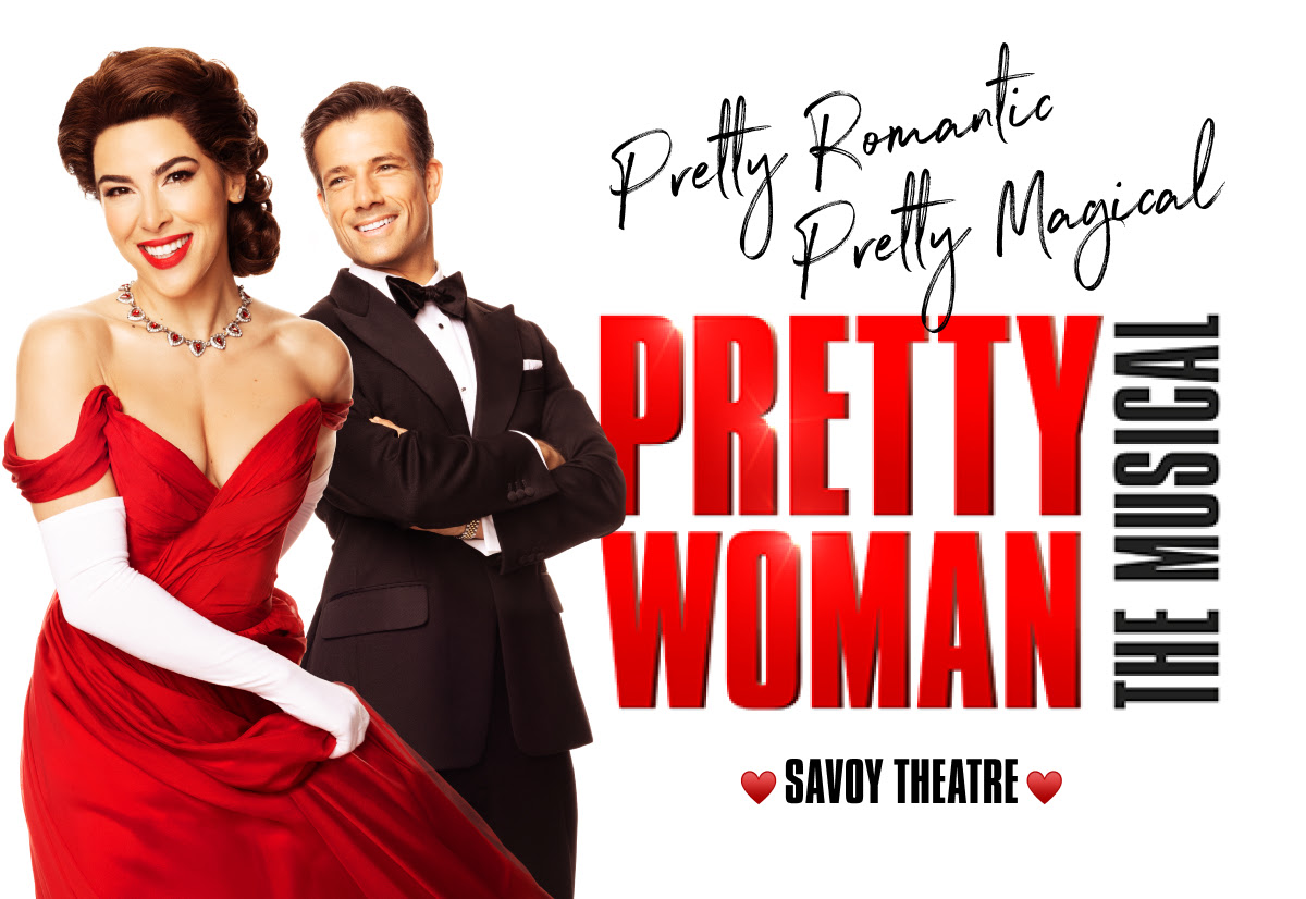 Pretty Woman the Musical Theatre Booking Details & Show Times